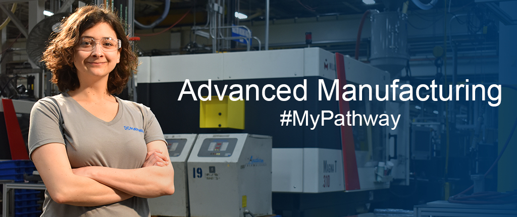 Advanced Manufacturing Career Pathway